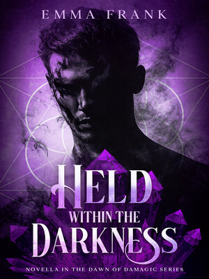 cover image of Held within the Darkness